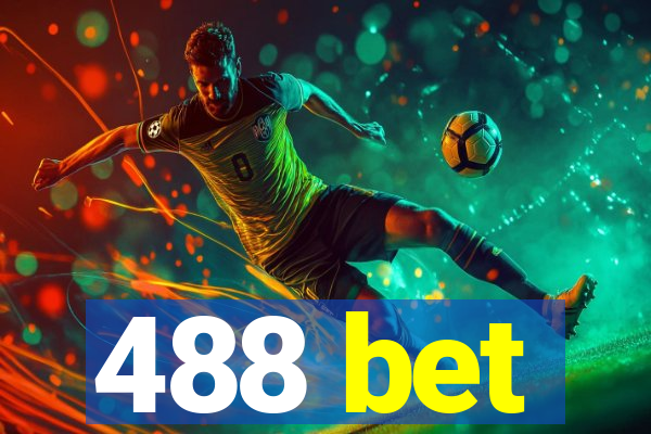 488 bet